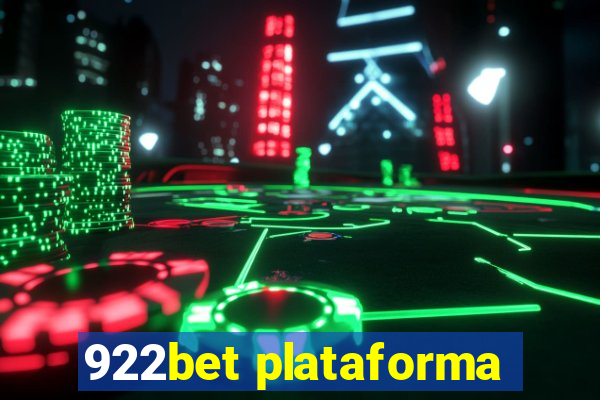 922bet plataforma